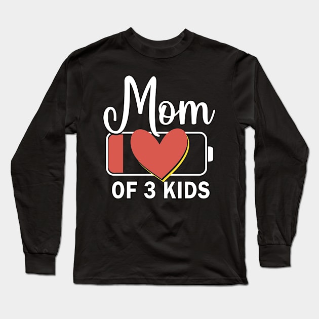 Mom of 3 kids low battery  mother's Day Long Sleeve T-Shirt by Sky at night